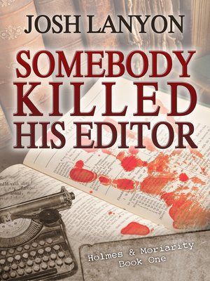 cover image of Somebody Killed His Editor